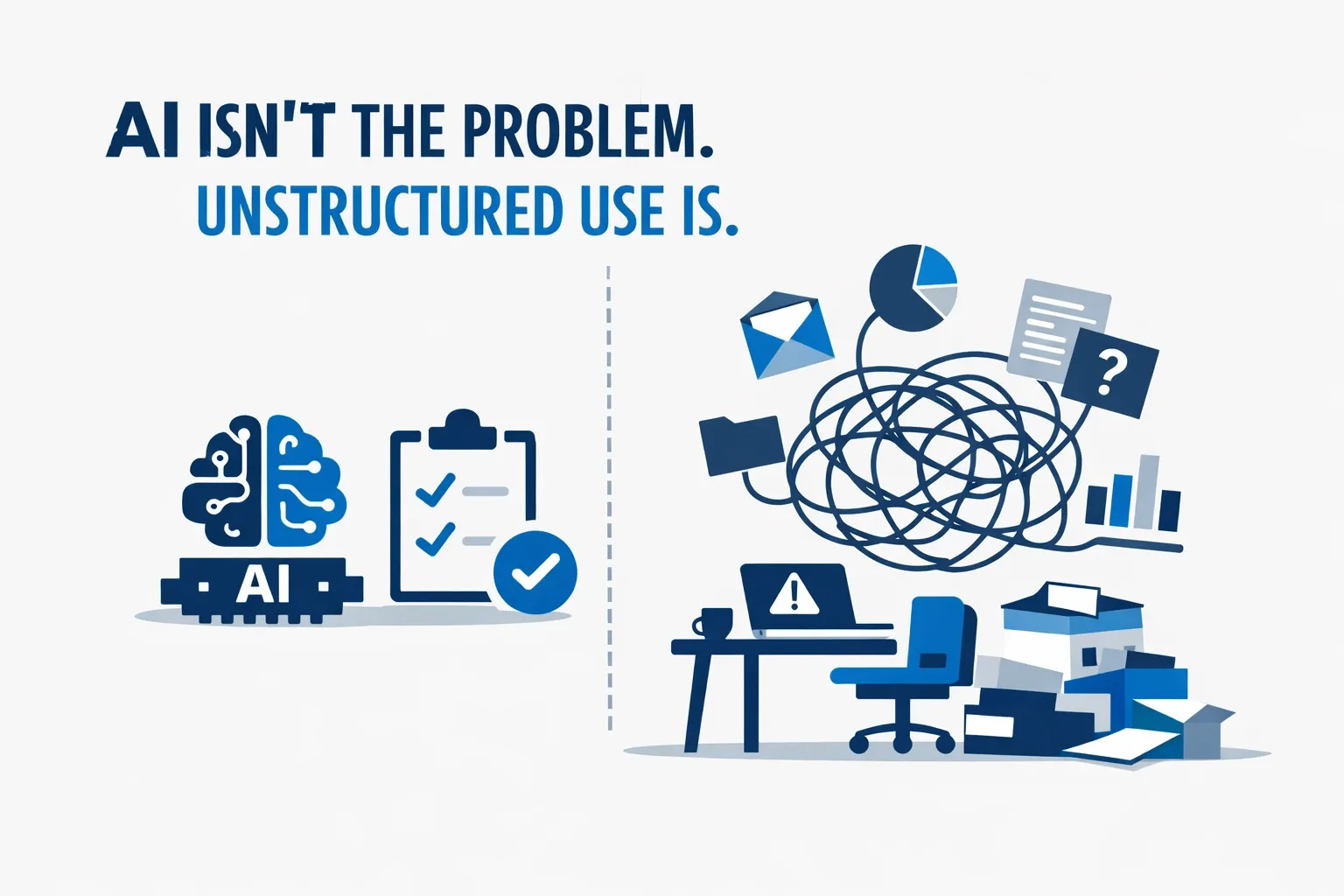 Illustration for AI Isn't the Problem. Unstructured Use Is.
